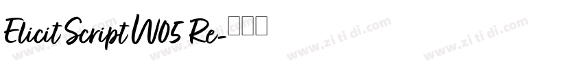 Elicit Script W05 Re字体转换